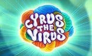 UK Online Slots Such As Cyrus the Virus