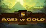 uk online slots such as 5 Ages Of Gold