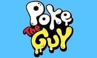 uk online slots such as Poke the Guy