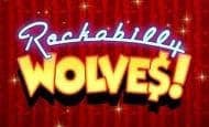 uk online slots such as Rockabilly Wolves