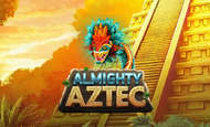 uk online slots such as Almighty Aztec