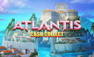 UK Online Slots Such As Atlantis Cash Collect