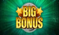 uk online slots such as Big Bonus