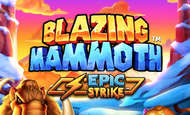 uk online slots such as Blazing Mammoth