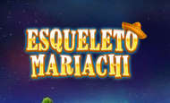 UK Online Slots Such As Esqueleto Mariachi