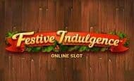 uk online slots such as Festive indulgence