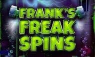 uk online slots such as Frank's Freak Spins