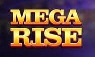 uk online slots such as Mega Rise