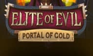 uk online slots such as Elite of Evil Portal of Gold