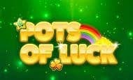 uk online slots such as Pots of Luck