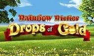 uk online slots such as Rainbow Riches: Drops of Gold