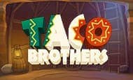 uk online slots such as Taco Brothers