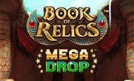 uk online slots such as Book of Relics Mega Drop