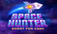 uk online slots such as Space Hunter Shoot for Cash